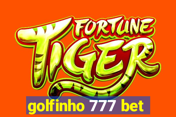 golfinho 777 bet